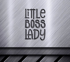 Little Boss Lady SVG -  Design for Kids SVG