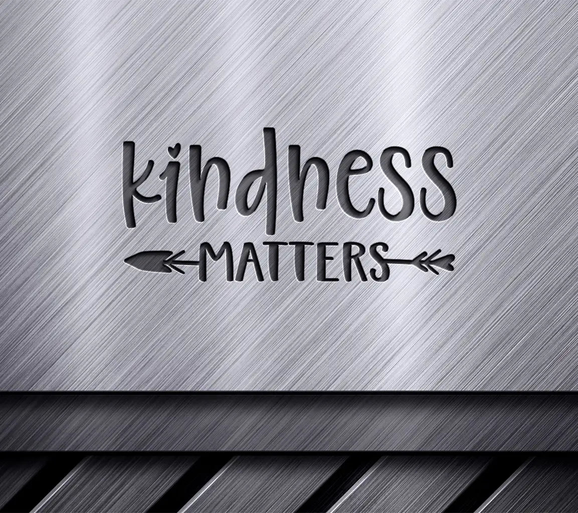 Kindness Matters Arrow Design SVG -  SVG