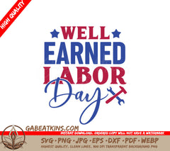Red, White & Blue Well Earned Labor Day SVG Design SVG