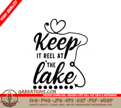  Keep It Reel At The Lake SVG Design SVG