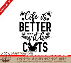 Life Is Better With Cats SVG Design - Printable Poster SVG