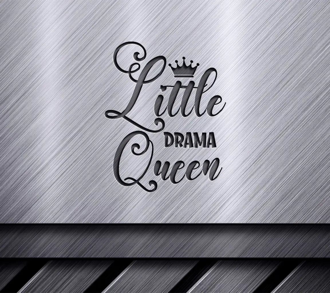Little Drama Queen SVG - Funny  Sign Illustration SVG