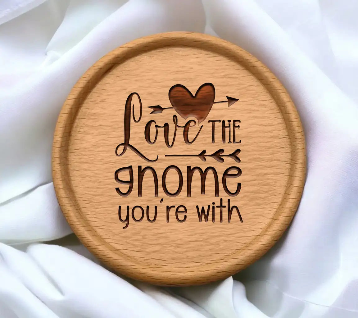 Love the Gnome Youre With SVG - Valentines Day Design SVG