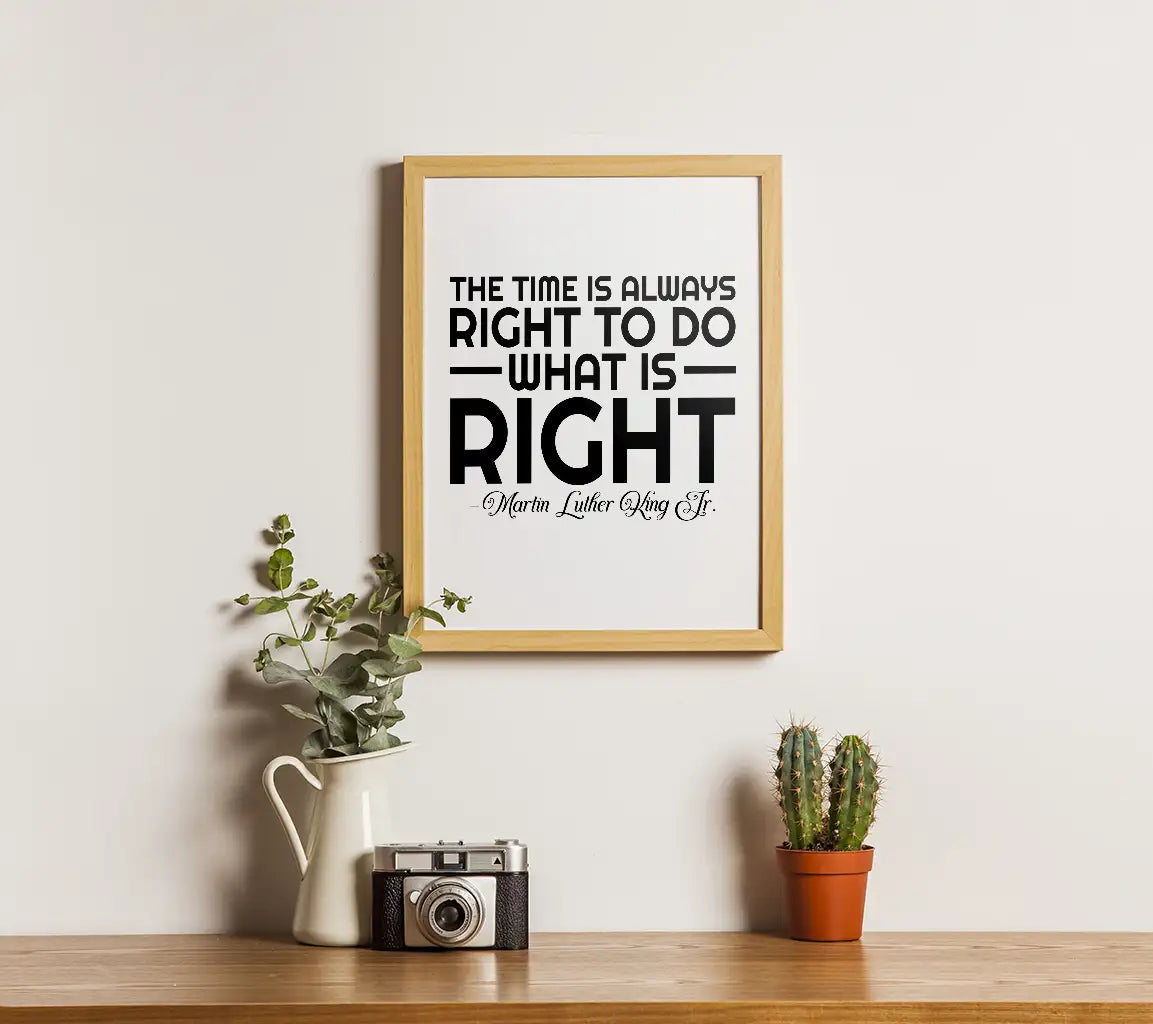 MLK Quote - The Time Is Always Right SVG Design SVG