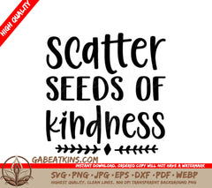 Scatter Seeds of Kindness SVG -  Sign SVG