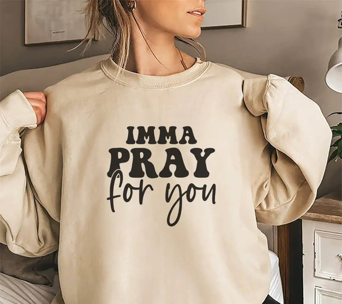 Imma Pray For You SVG - Funny Christian Design SVG