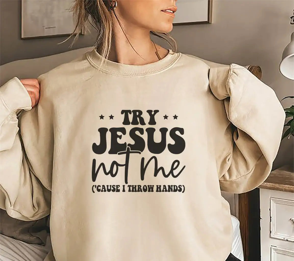 Try Jesus Not Me - Funny Christian SVG Bundle SVG