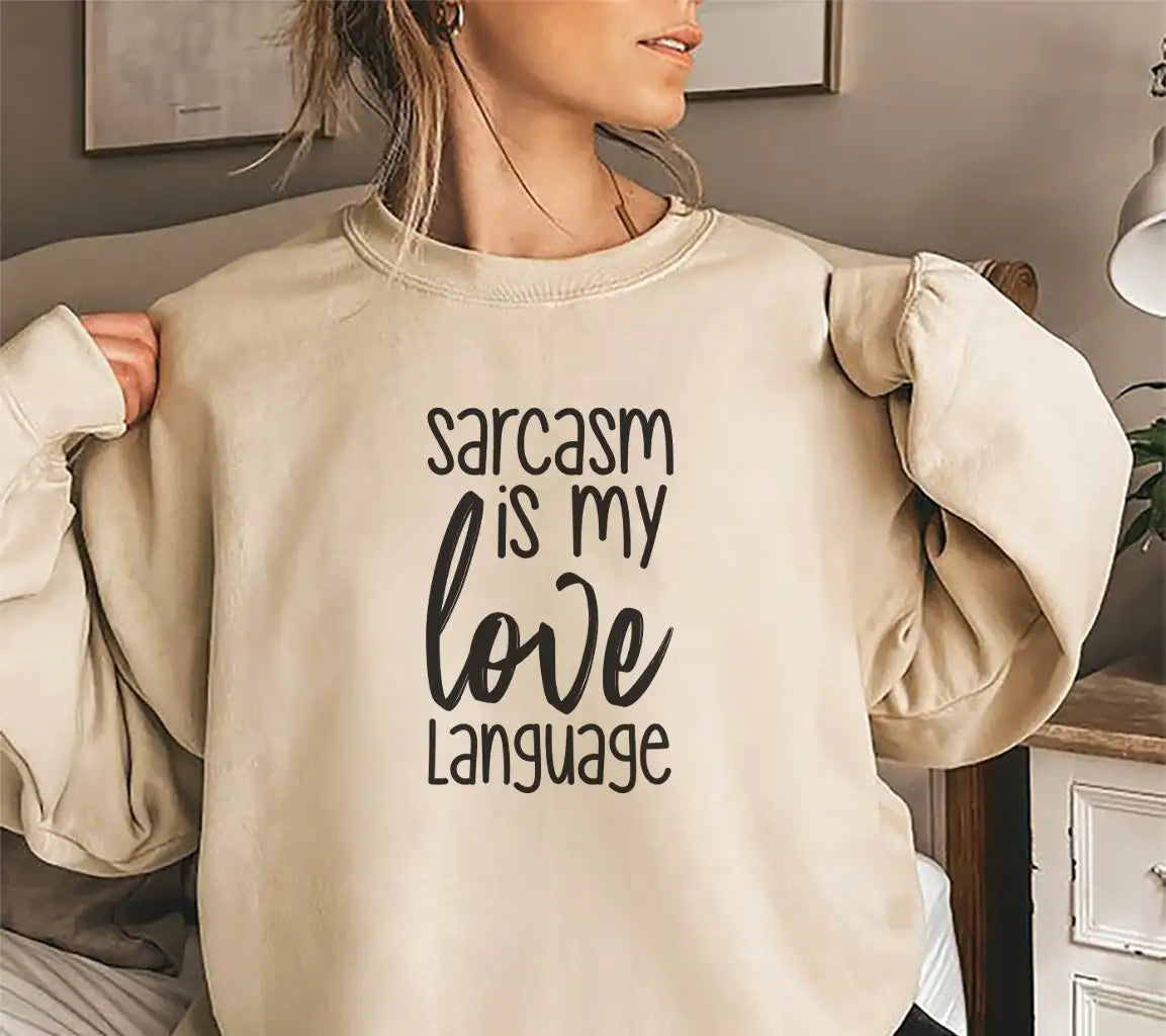 Sarcasm Is My Love Language SVG - Funny Quote Design Bundle SVG