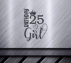 25th Birthday Girl SVG Bundle Crown, Hearts & More - 2 SVG Designs SVG