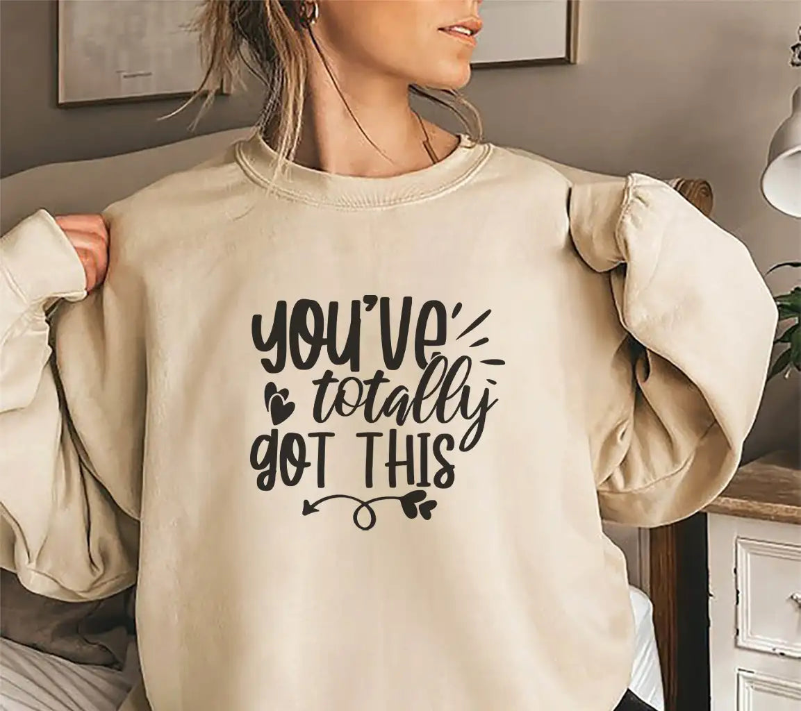 Youve Totally Got This  SVG Design - Mental Health Support SVG