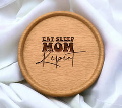 Eat Sleep Mom Repeat SVG -  Design Design SVG