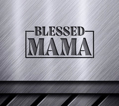 Blessed Mama  SVG Design - Mothers Day Design SVG