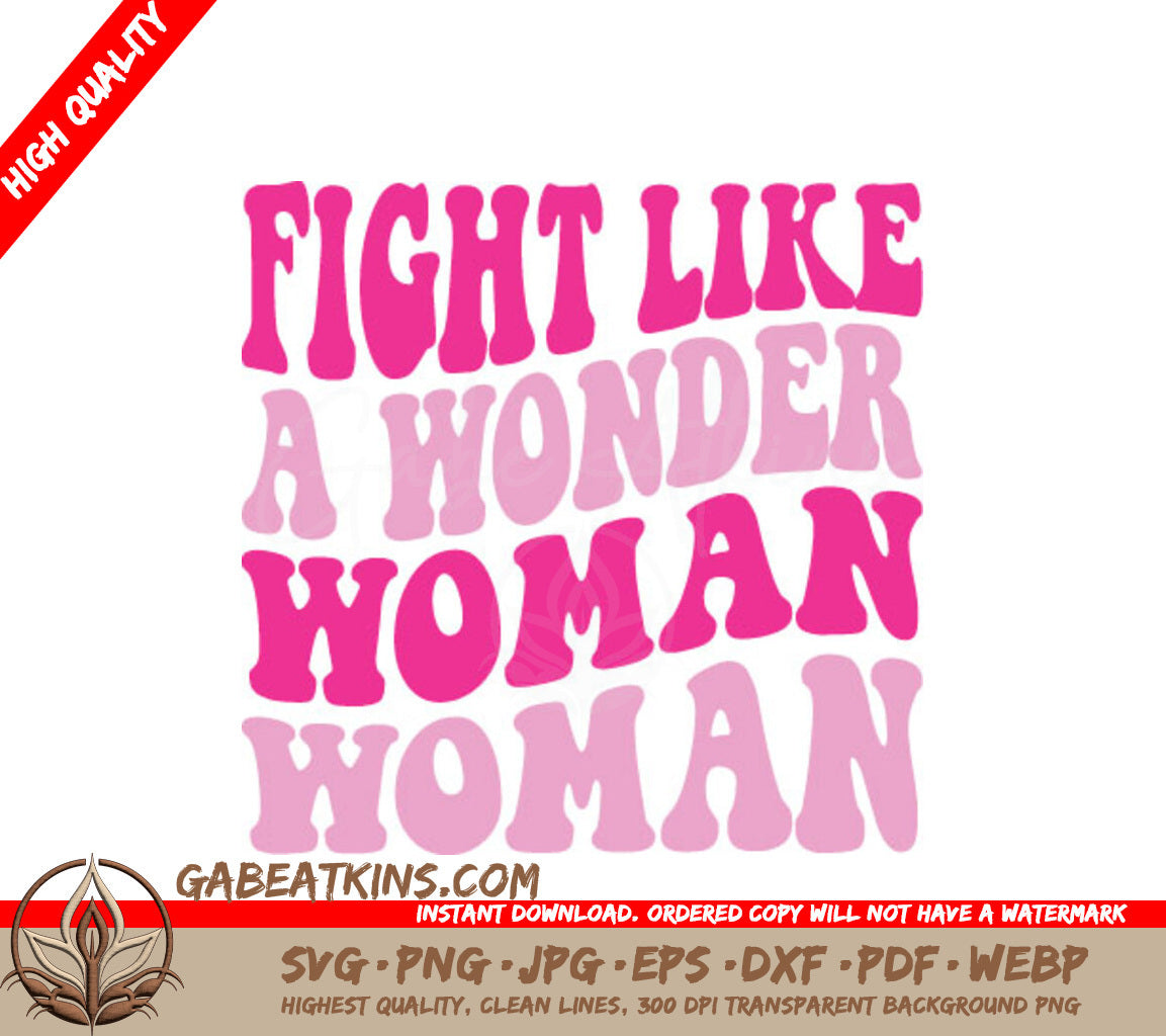 Fight Like A Wonder Woman Retro Breast Cancer Awareness SVG SVG