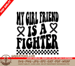 My Girlfriend Is A Fighter - Retro  SVG SVG