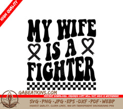 Retro  My Wife Is A Fighter Breast Cancer Awareness SVG SVG