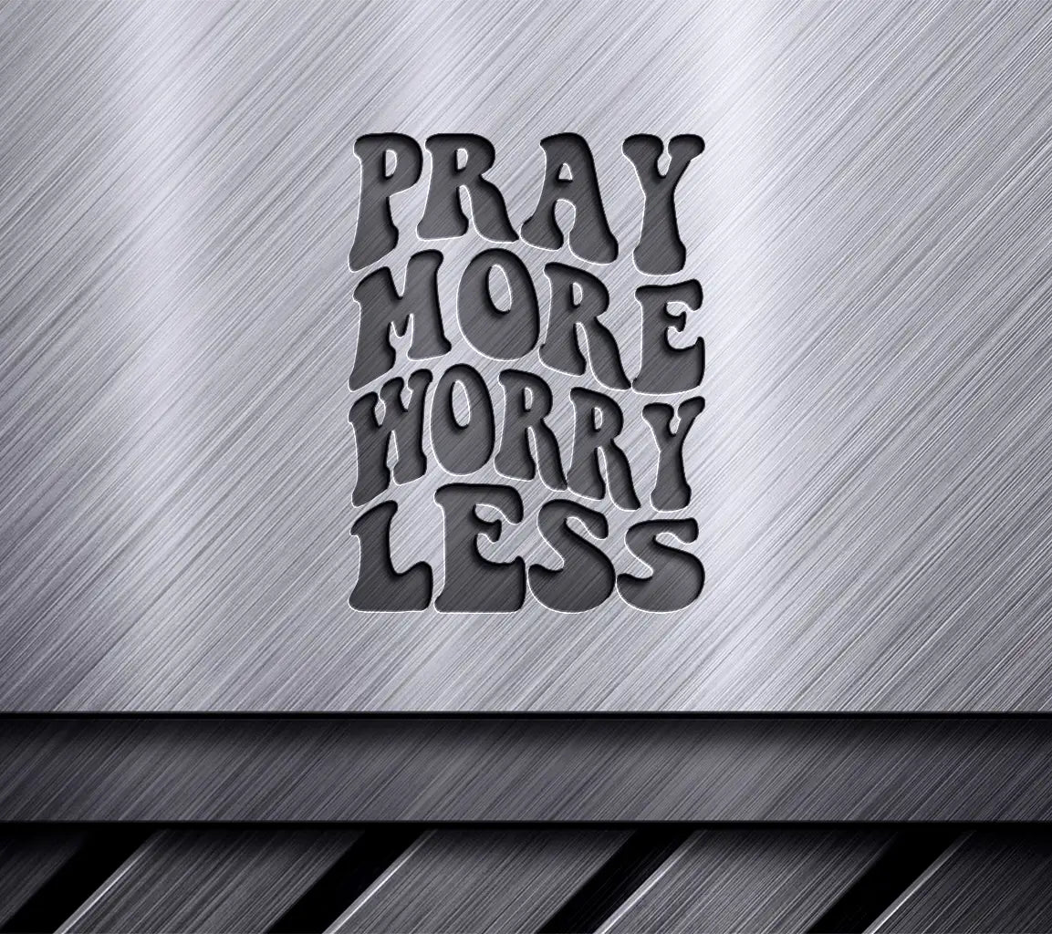 Retro Christian Pray More Worry Less SVG Design SVG