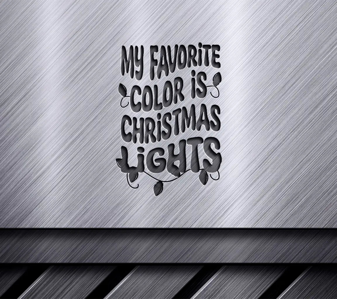 My Favorite Color Is Christmas Lights SVG - Retro Christmas Design SVG