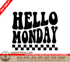 Retro Checkered Hello Monday SVG Design SVG