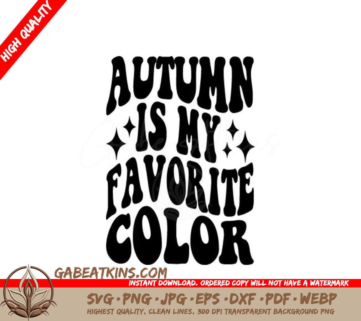 Retro Fall Autumn Is My Favorite Color SVG Design SVG