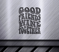 Retro Good Friends Wine Together  SVG Design SVG