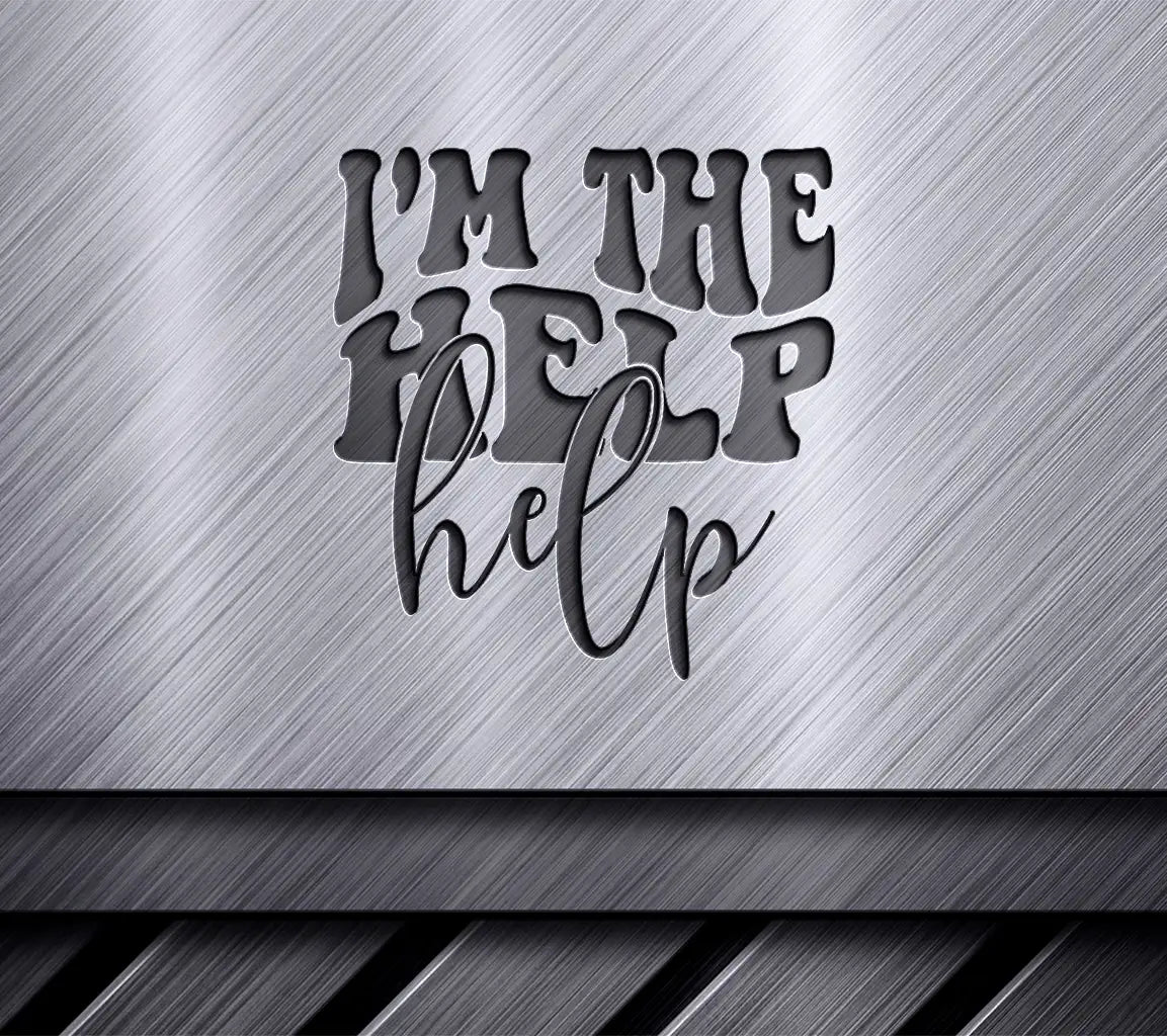 Im The Help Retro  SVG Design SVG