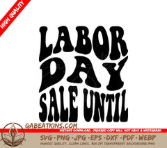 Retro Labor Day Sale Until SVG -  Sign SVG