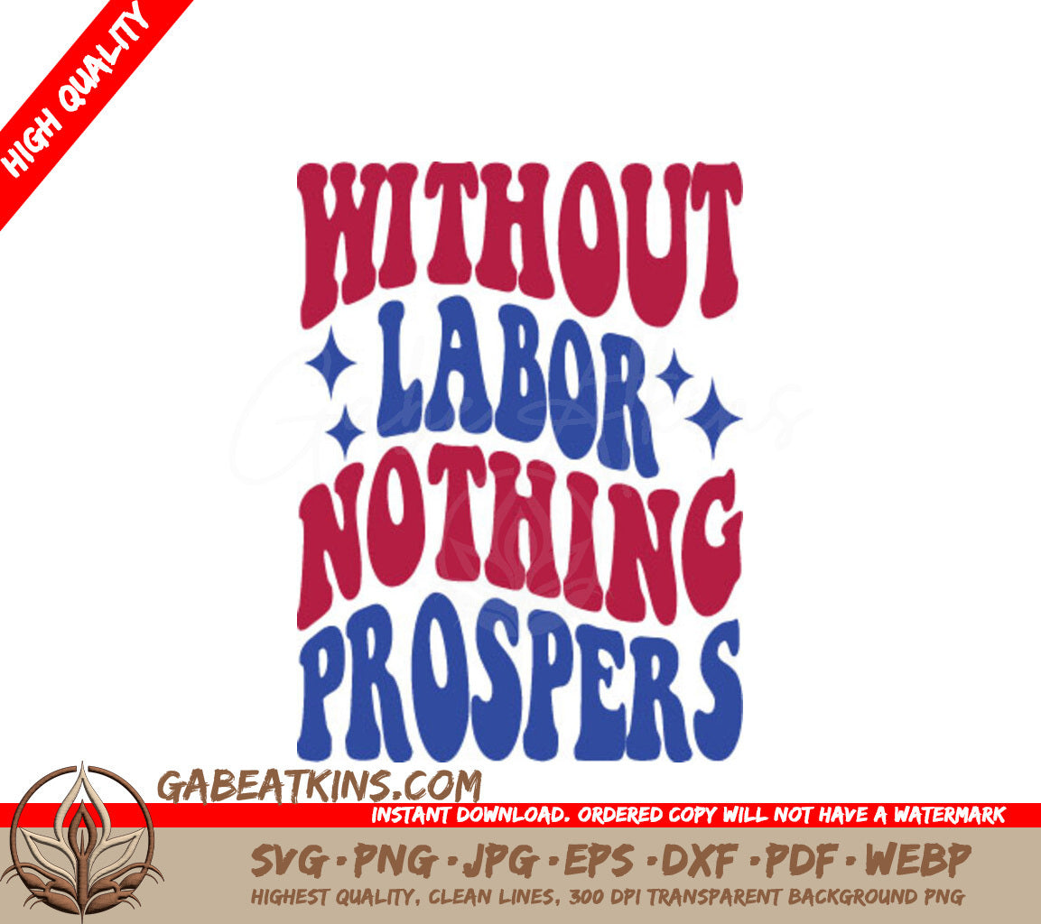 Retro Labor Day SVG - Without Labor Nothing Prospers SVG