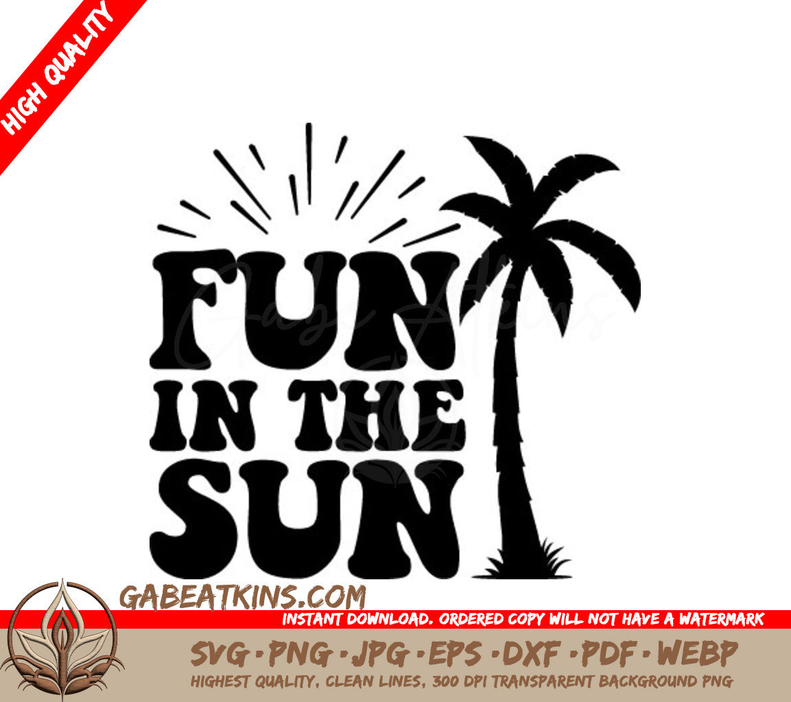 Retro Summer Fun In The Sun SVG -  Palm Tree Design SVG