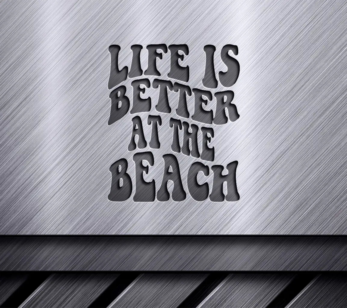 Life Is Better At The Beach  Retro SVG Design SVG