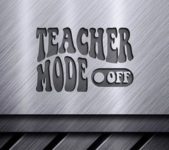 Retro Teacher Mode Off SVG -  Design SVG