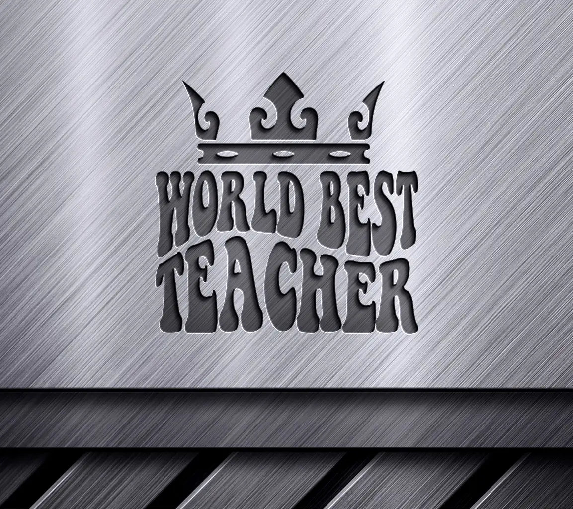 Retro Crown Worlds Best Teacher SVG -  Design SVG