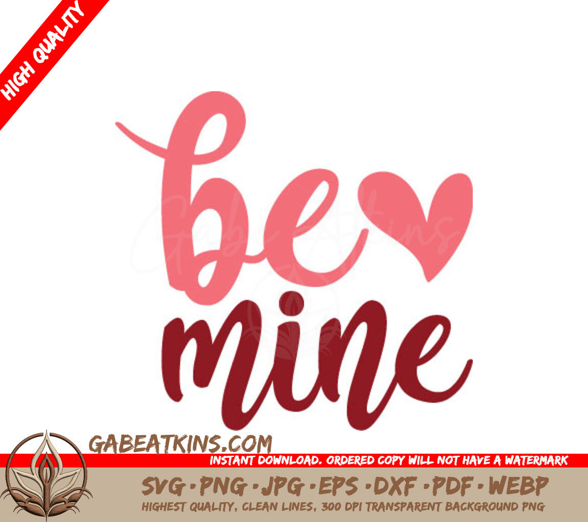 Valentines Day Be Mine SVG  SVG