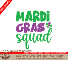 Mardi Gras Squad SVG  SVG