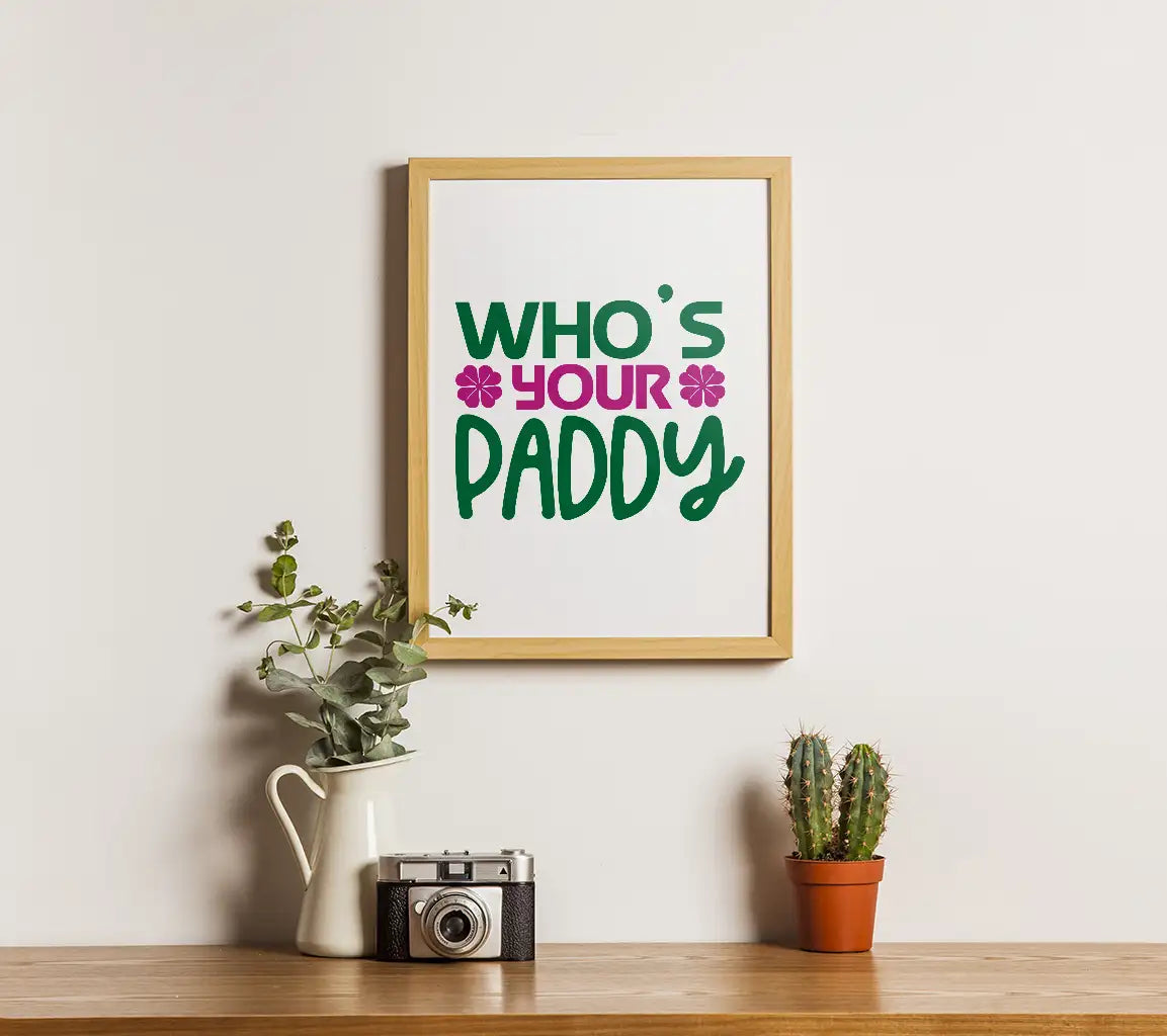 St. Patricks Day Whos Your Paddy SVG SVG