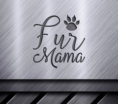 Fur Mama Paw Print SVG  SVG