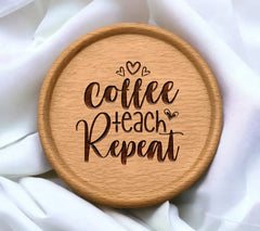 Coffee Teach Repeat SVG  SVG