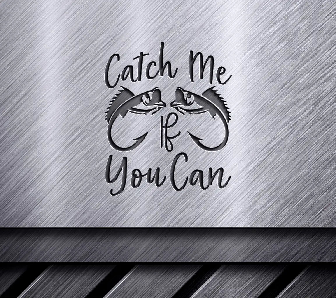 Catch Me If You Can SVG  SVG