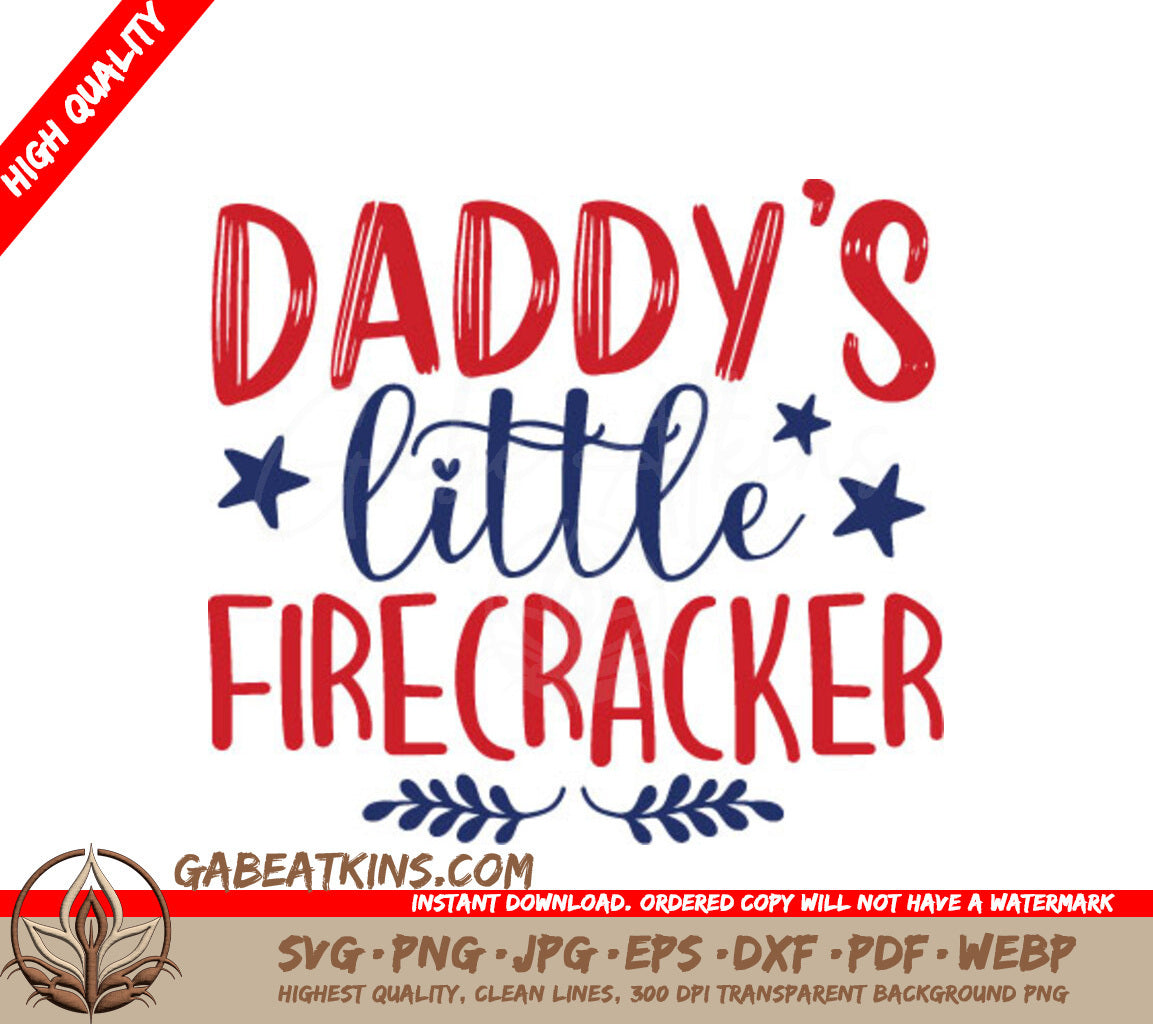 Daddys Little Firecracker SVG  SVG
