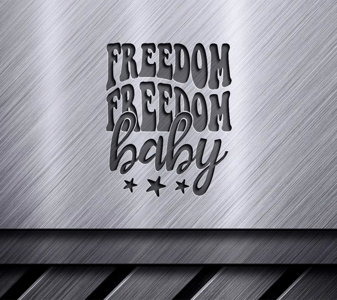 Freedom Baby SVG  SVG