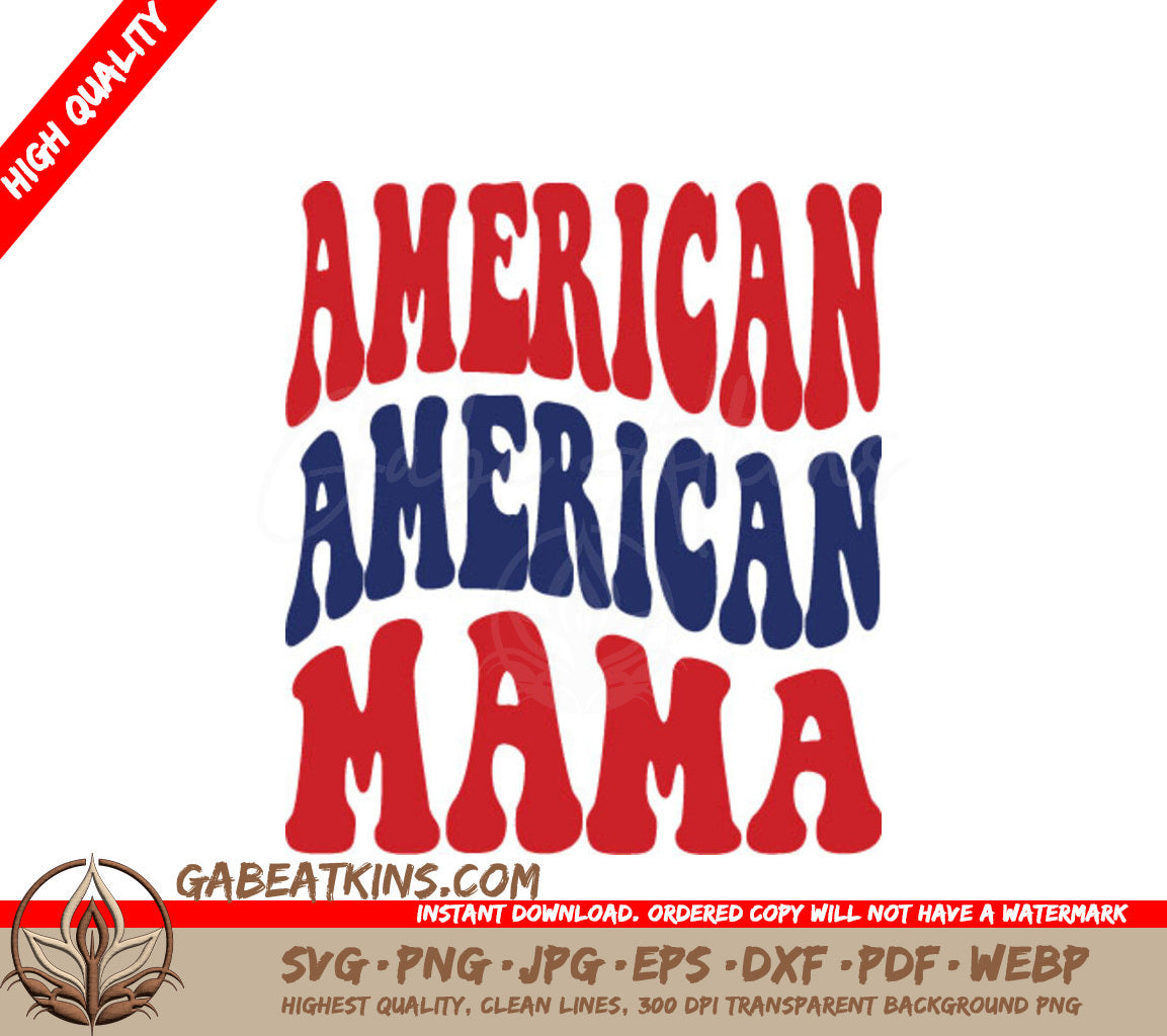 American Mama SVG  SVG