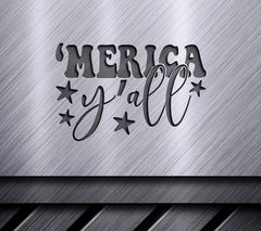 Merica Yall 4th of July SVG  SVG