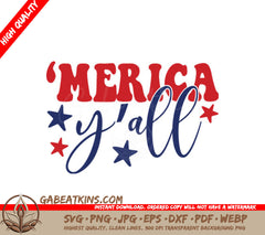 Merica Yall 4th of July SVG  SVG