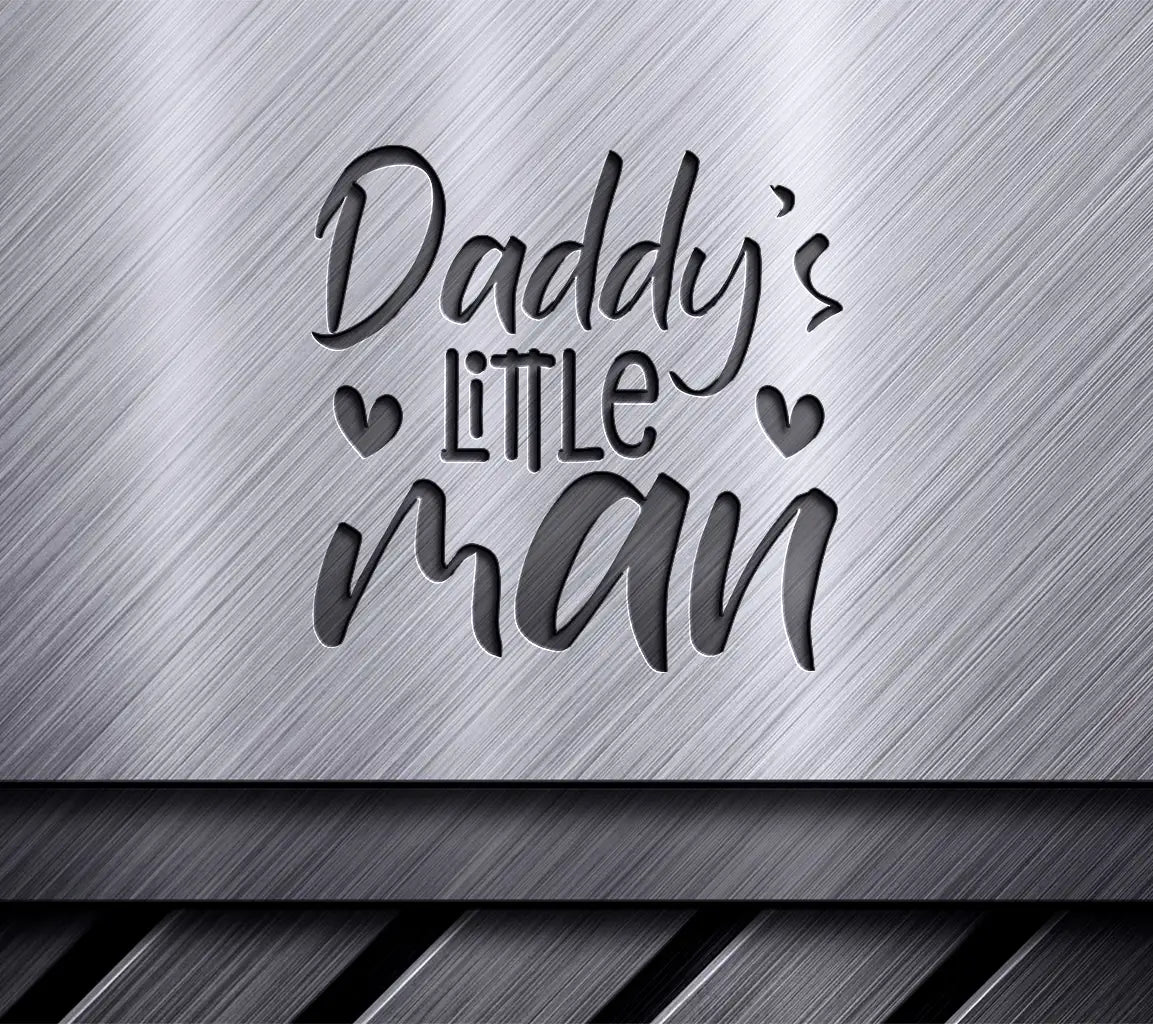 Daddys Little Man SVG  SVG