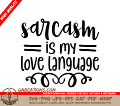 Sarcasm Love Language SVG  SVG