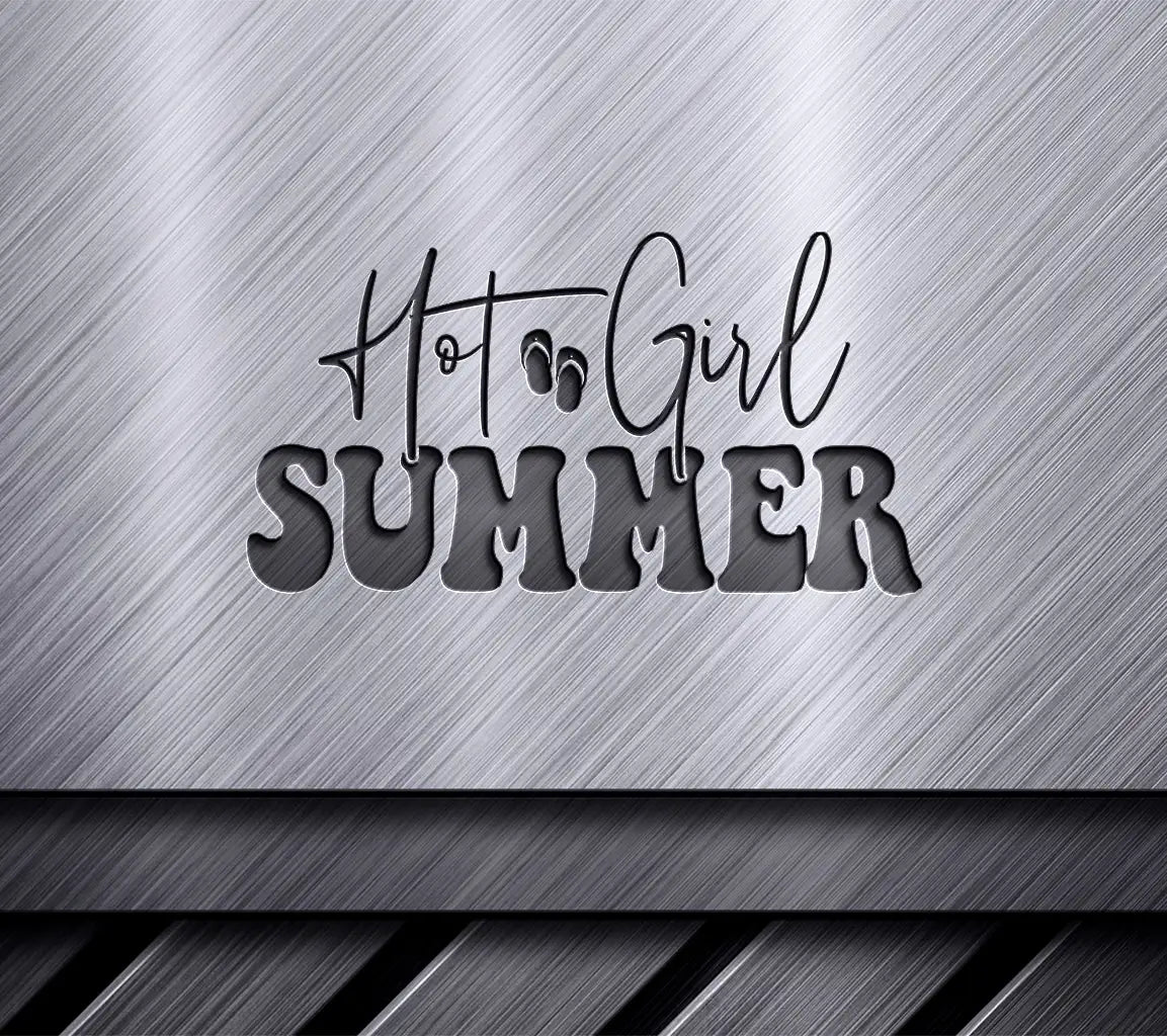 Hot Girl Summer SVG  SVG
