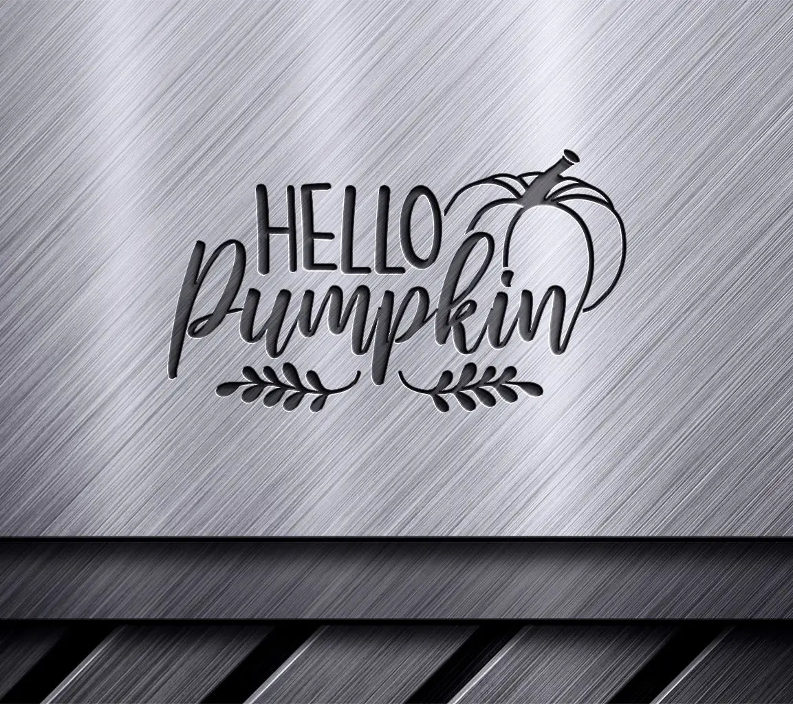 Hello Pumpkin SVG  SVG