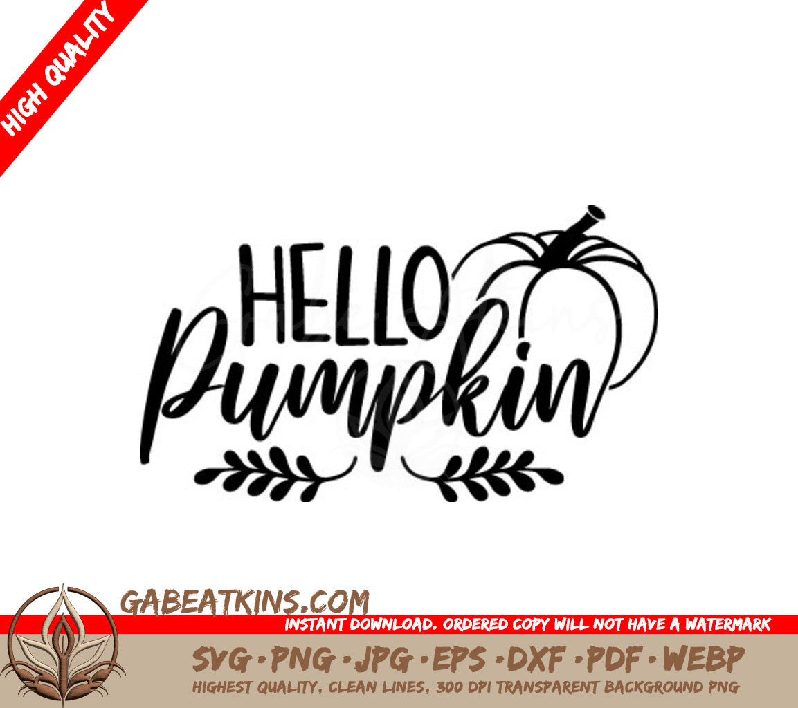 Hello Pumpkin SVG  SVG