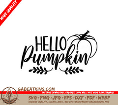 Hello Pumpkin SVG  SVG