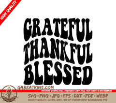 Grateful Thankful Blessed SVG  SVG