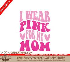 Pink Ribbon Mom SVG  SVG